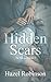 Hidden Scars (The True Love Series #1)