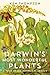 Darwin's Most Wonderful Plants by Kenneth Thompson