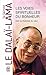 Les voies spirituelles du bonheur by Dalai Lama XIV