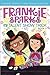 Frankie Sparks and the Talent Show Trick (Frankie Sparks, Third-Grade Inventor)
