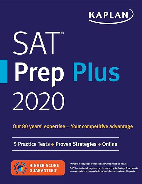 SAT Prep Plus 2020: 5 Practice Tests + Proven Strategies + Online (Kaplan Test Prep)