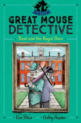 Basil and the Royal Dare (7) by Cathy Hapka