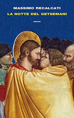 La notte del Getsemani (Kindle Edition)