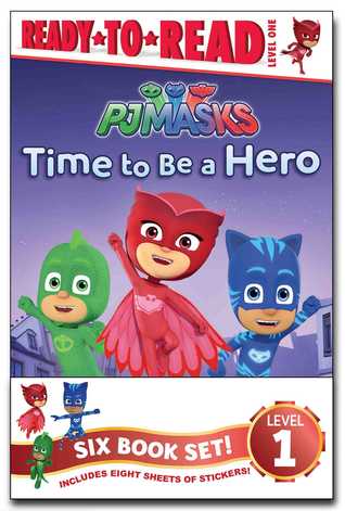 PJ Masks Ready-to-Read Value Pack: Time to Be a Hero; PJ Masks Save the Library!; Owlette and the Giving Owl; Gekko Saves the City; Power Up, PJ Masks!; Race for the Ring