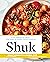Shuk: From Market to Table,...