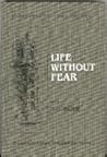 Life Without Fear...