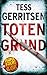 Totengrund by Tess Gerritsen