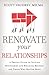 Renovate Your Relationships: A Proven Guide to Setting Boundaries and Building Bridges with Those Who Matter Most