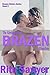 To Unleash A Brazen Desire:...