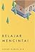 Belajar Mencintai by Azhar Nurun Ala