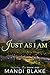 Just As I Am (Unfailing Love #1)