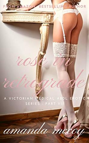 A Rose in Retrograde (Kindle Edition)