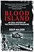 Blood Island by Deep Halder