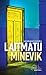 Laitmatu minevik by Leonardo Padura
