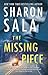 The Missing Piece by Sharon Sala