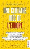 Une certaine idée...