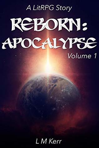 Reborn: Apocalypse Volume 1 (Reborn: Apocalypse, #1)