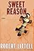 Sweet Reason
