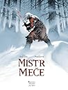 Mistr meče by Xavier Dorison