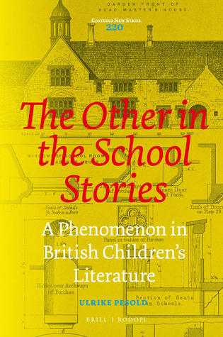 The Other in the School Stories: A Phenomenon in British Children's Literature