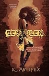 Bestulen by Kajsa Artifex