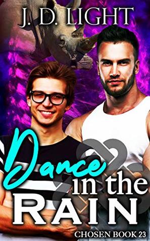 Dance in the Rain (Chosen, #23)