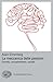 La meccanica delle passioni: Cervello, comportamento, società