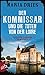 Der Kommissar und die Toten...