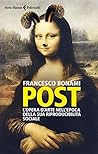 Post: L'opera d'arte nell'epoca della sua riproducibilità sociale (Italian Edition)
