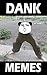 Memes: Dank Memes (Most Hilarious Stuff For Today)