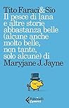 Il pesce di lana e altre storie abbastanza belle (alcune molt... by Tito Faraci