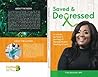 Saved & Depressed...