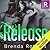Release (Fire on Ice, #5)