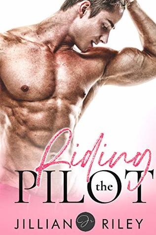 Riding the Pilot (Kindle Edition)