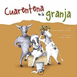 Cuarentena en la granja (Spanish Edition)