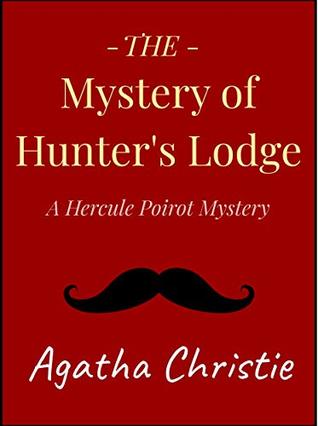 The Mystery of Hunter's Lodge
