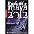 Profețiile Maya pentru 2012