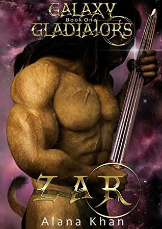 Zar (Galaxy Gladiators, #1)