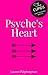 Psyche’s Heart (Cupid’s Mat...