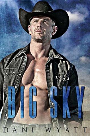 Big Sky (Kindle Edition)