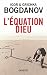 L'équation Dieu