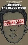 The Blood Moon: L...