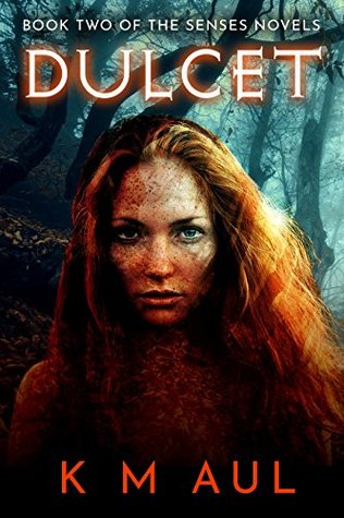 DULCET (Senses Novels, #2)