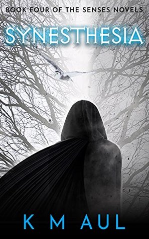 SYNESTHESIA (Senses Novels, #4)