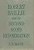 Robert Baillie and the Second Scots Reformation
