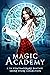 Magic Academy: Year One