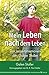 Mein Leben nach dem Leben: ...