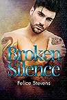 Broken Silence by Felice Stevens