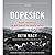 Dopesick: Dealers, Doctors, and the Drug Company that Addicted America