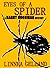 Eyes of A Spider (Harry Goo...